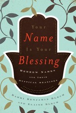 Your Name Is Your Blessing