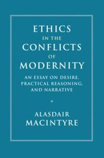Ethics in the Conflicts of Modernity