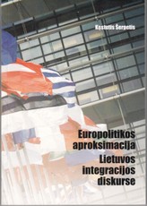 Europolitikos aproksimacija Lietuvos integracijos diskurse