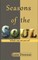 Seasons of the Soul