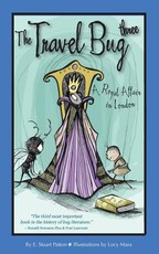 The Travel Bug Three - A Royal Affair in London