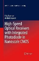 High-Speed Optical Receivers with Integrated Photodiode in Nanoscale CMOS