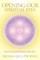 Opening Our Spiritual Eyes