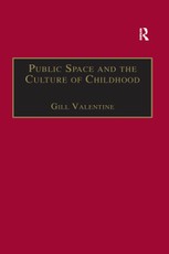 Public Space and the Culture of Childhood