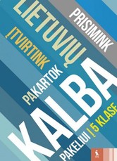Lietuvių kalbos kartojimo užduotys (s. „Pakeliui į 5 klasę“)