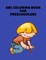 ABC Coloring Book For Preschoolers