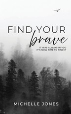 Find Your Brave