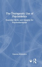 The Therapeutic Use of Psychedelics