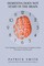 Smith, P: Dementia Does Not Start In the Brain