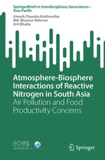Atmosphere-Biosphere Interactions of Reactive Nitrogen in South Asia