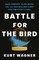 Wagner, K: Battle for the Bird