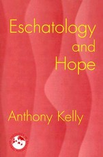 Eschatology and Hope