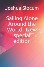 Sailing Alone Around the World