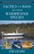 Fly Fishing Essentials: Tactics for Bass and Other Warmwater Species