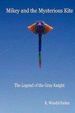 Mikey And The Mysterious Kite