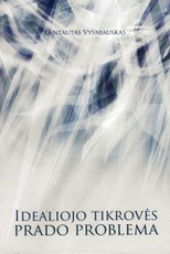 Idealiojo tikrovės prado problema