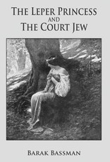 The Leper Princess and The Court Jew
