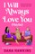 I Will Always Love You (Maybe)