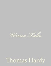 Wessex Tales