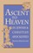 Ascent to Heaven in Jewish and Christian Apocalypses