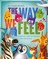 The Way We Feel