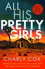 Charly Cox: All His Pretty Girls
