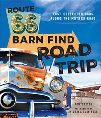 Route 66 Barn Find Road Trip