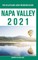 Napa Valley - The Delaplaine 2021 Long Weekend Guide