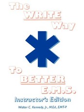 The Write Way to Better E.M.S., Instructor