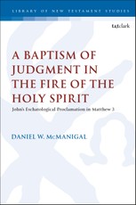 A Baptism of Judgment in the Fire of the Holy Spirit