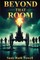 Beyond That Room