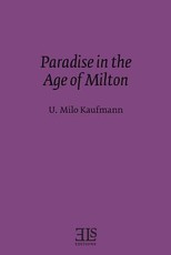 Paradise in the Age of Milton
