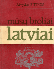 Mūsų broliai latviai
