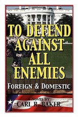 To Defend Against All Enemies