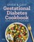 Quick and Easy Gestational Diabetes Cookbook: 30-Minute, 5-Ingredient, and One-Pot Recipes