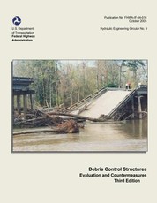 Debris Control Structures - Evaluation and Countermeasures