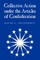 Collective Action Under the Articles of Confederation