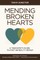 Mending Broken Hearts