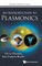 An Introduction to Plasmonics