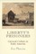 Liberty's Prisoners
