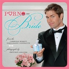 Porn for the Bride
