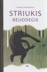Striukis beuodegis Striukis beuodegis