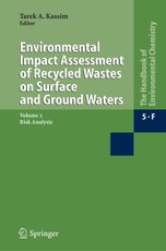Environmental Impact Assessment of Recycled Wastes on Surface and Ground Waters. Rist Analysis