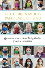 The Coronavirus Pandemic of 2020