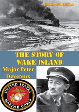 Story of Wake Island [Illustrated Edition]