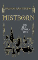 Mistborn. Collector's Tenth Anniversary Limited Edition