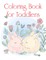 Coloring Book for Toddlers