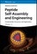 Peptide Self-Assembly and Engineering 2 vol.