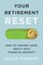 Your Retirement Reset