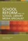 School Reform and the School Library Media Specialist